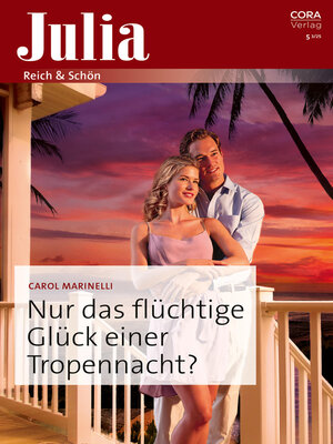 cover image of Nur das flüchtige Glück einer Tropennacht?